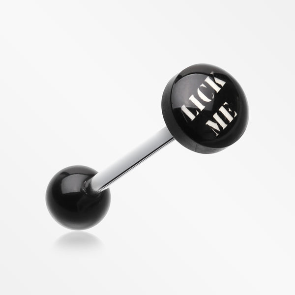 LICK ME' Logo Acrylic Barbell Tongue Ring-Black